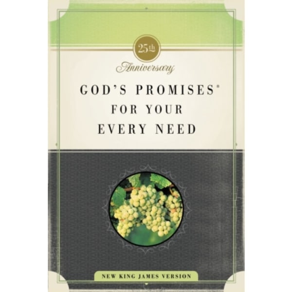 God's Promises for Your Every Need, NKJV, 25th Anniversary Edition (häftad, eng)