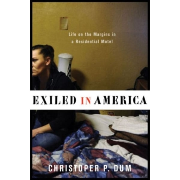 Exiled in America (inbunden, eng)
