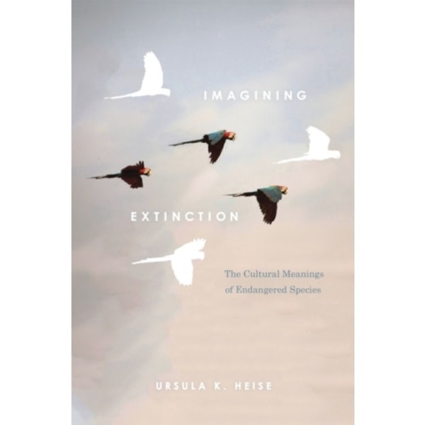 Imagining Extinction (häftad, eng)