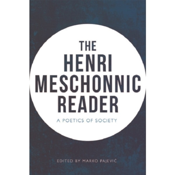 The Henri Meschonnic Reader (häftad, eng)