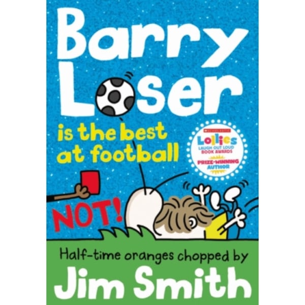 Barry Loser is the best at football NOT! (häftad, eng)