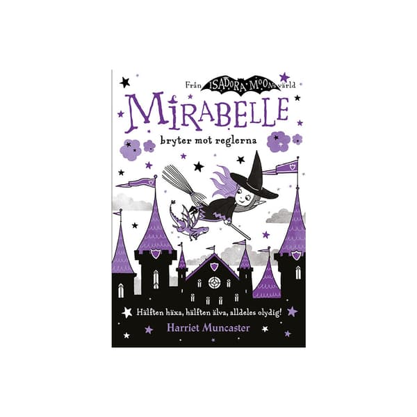 Mirabelle bryter mot reglerna (häftad)