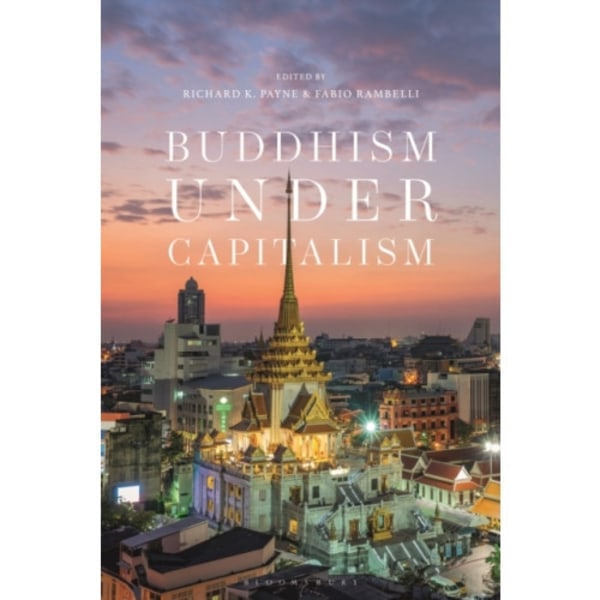 Buddhism under Capitalism (häftad, eng)