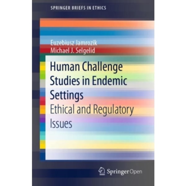 Human Challenge Studies in Endemic Settings (häftad, eng)