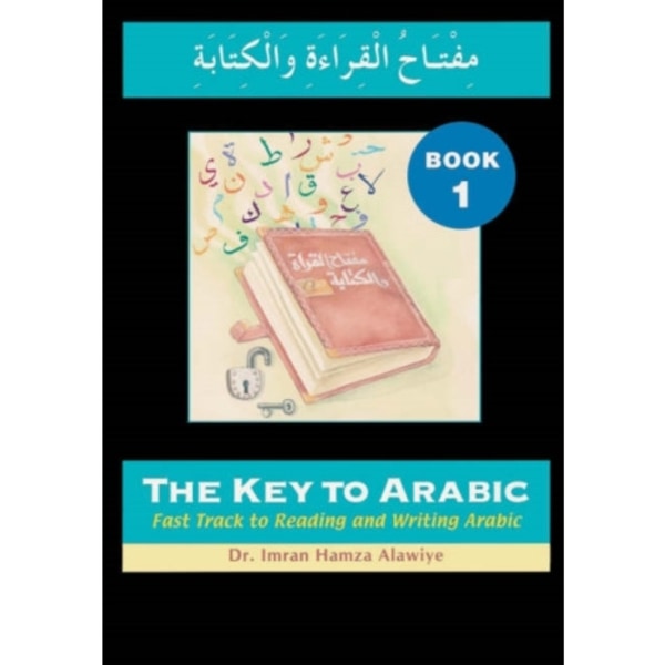 The Key to Arabic (häftad, eng)