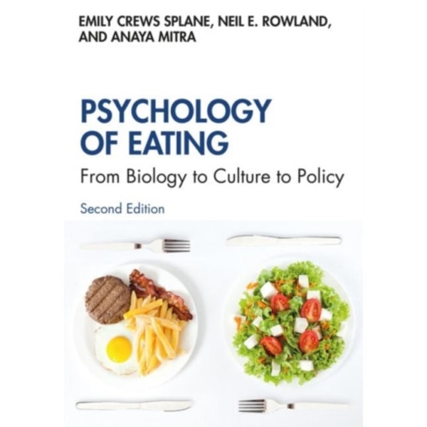 Psychology of Eating (häftad, eng)