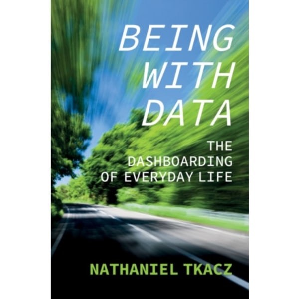 Being with Data (häftad, eng)