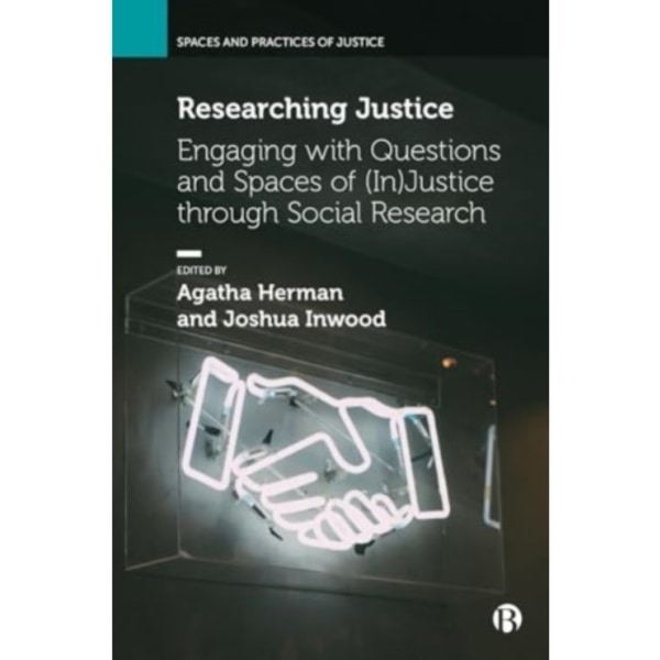 Researching Justice (inbunden, eng)