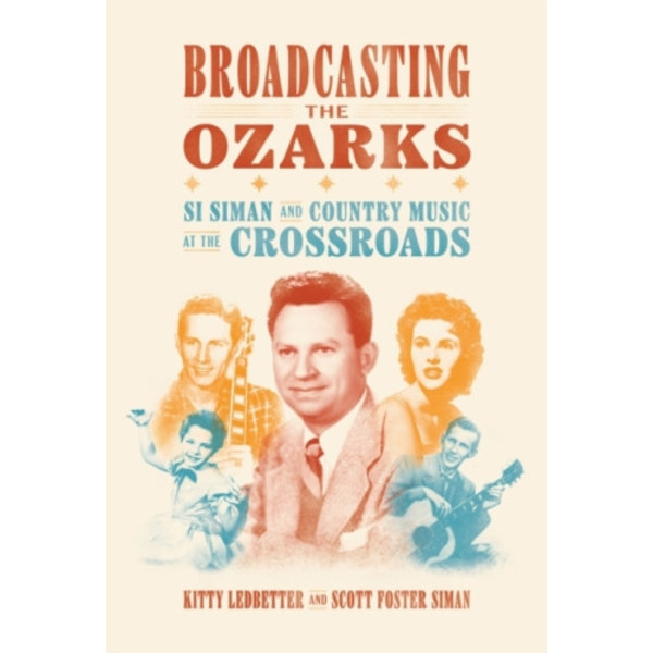 Broadcasting the Ozarks (häftad, eng)