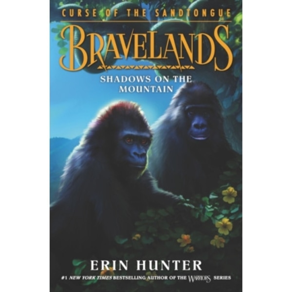 Bravelands: Curse of the Sandtongue #1: Shadows on the Mountain (inbunden, eng)