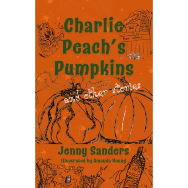 Charlie Peach's Pumpkins and other stories (häftad, eng)
