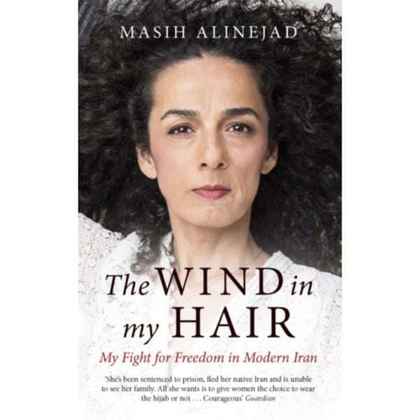The Wind in My Hair (häftad, eng)