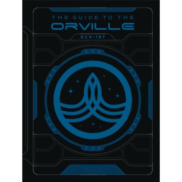 The Guide to The Orville (inbunden, eng)