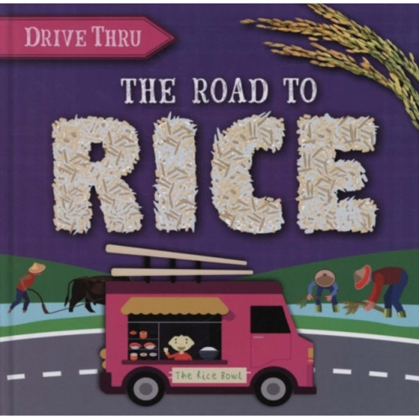 The Road to Rice (inbunden, eng)