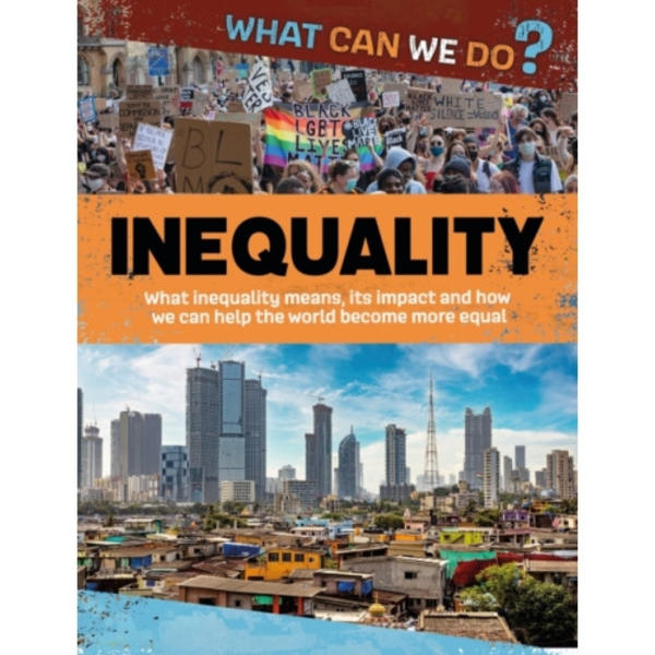 What Can We Do?: Inequality (häftad, eng)