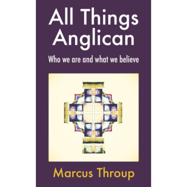 All Things Anglican (häftad, eng)