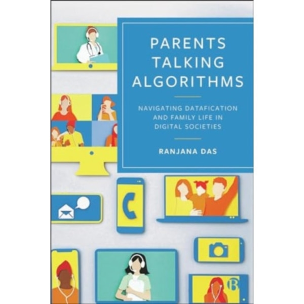 Parents Talking Algorithms (häftad, eng)