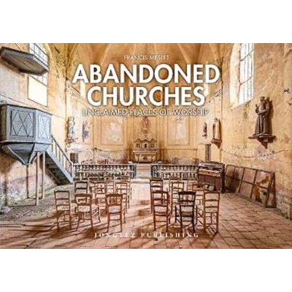 Abandoned Churches (inbunden, eng)