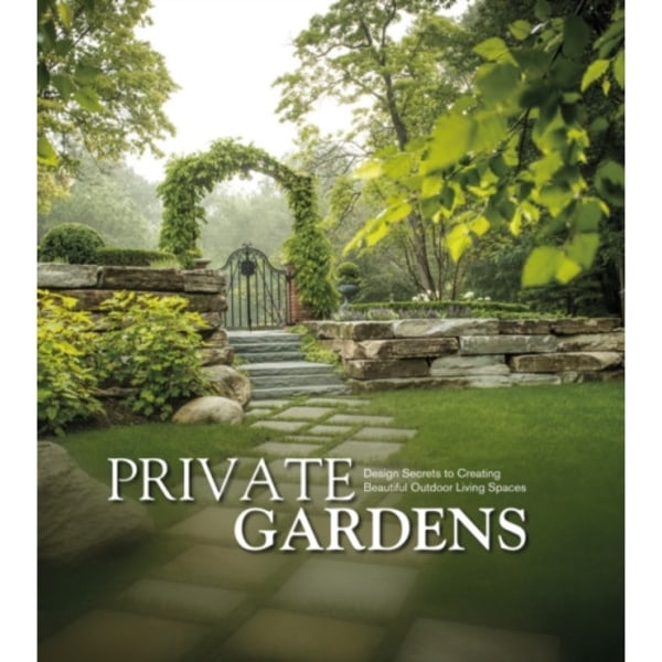 Private Gardens (inbunden, eng)