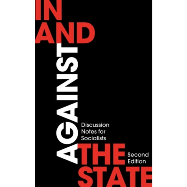 In and Against the State (häftad, eng)