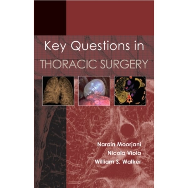 Key Questions in Thoracic Surgery (häftad, eng)