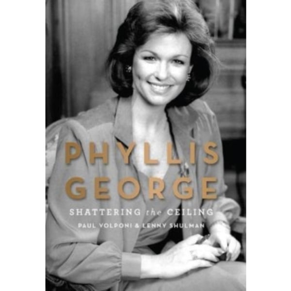 Phyllis George (inbunden, eng)