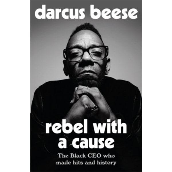Rebel With a Cause (inbunden, eng)