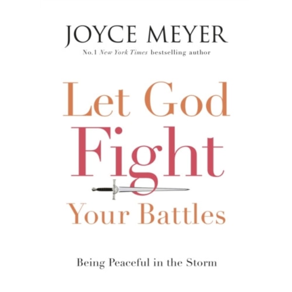 Let God Fight Your Battles (häftad, eng)