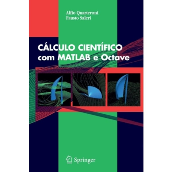 CALCULO CIENTIFICO com MATLAB e Octave (häftad, por)