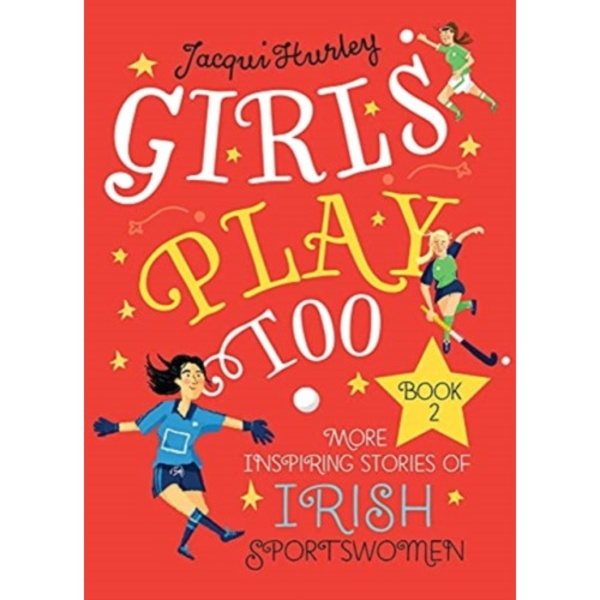 Girls Play Too Book 2 (inbunden, eng)