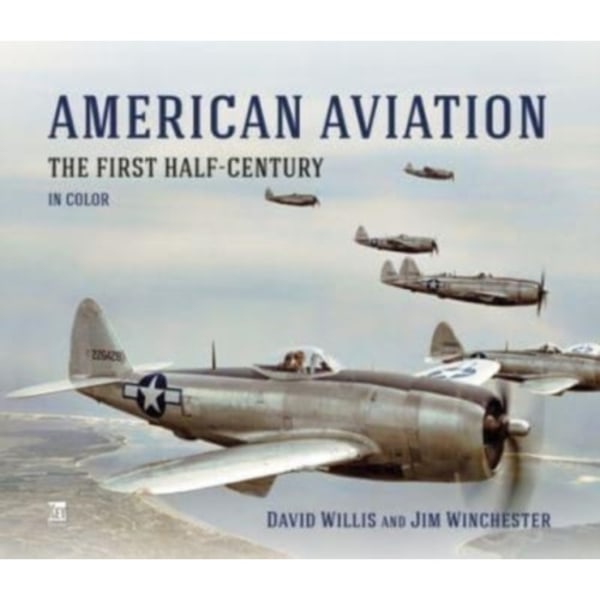 American Aviation: The First Half Century (inbunden, eng)