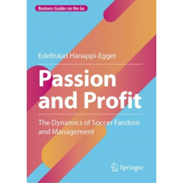 Passion and Profit (inbunden, eng)