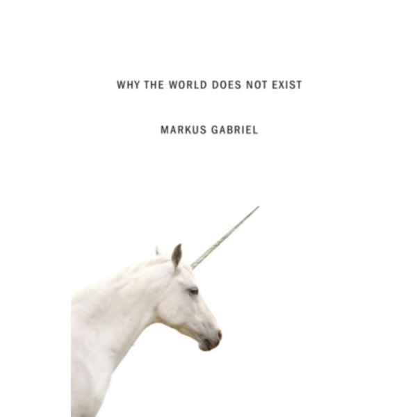 Why the World Does Not Exist (häftad, eng)