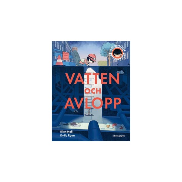 Bok Vega upptäcker vatten och avlopp