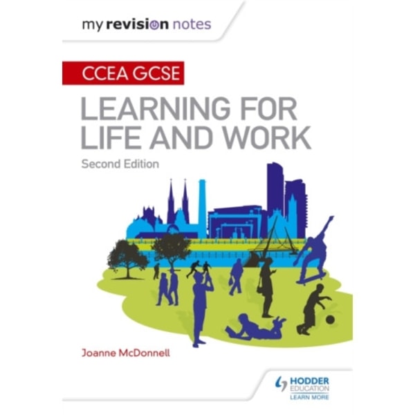 My Revision Notes: CCEA GCSE Learning for Life and Work: Second Edition (häftad, eng)