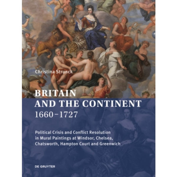 Britain and the Continent 1660-1727 (inbunden, eng)