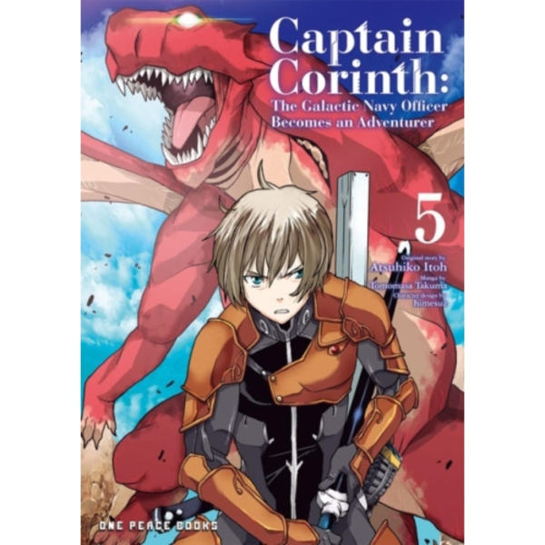 Captain Corinth Volume 5: The Galactic Navy Officer Becomes an Adventurer (häftad, eng)