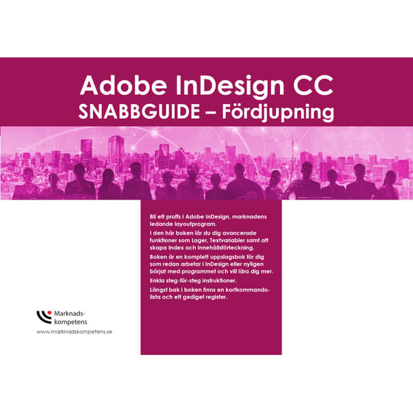 Adobe InDesign CC  snabbguide - fördjupning (bok, spiral)