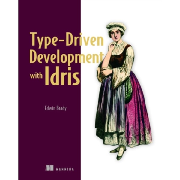Type-driven Development with Idris (häftad, eng)