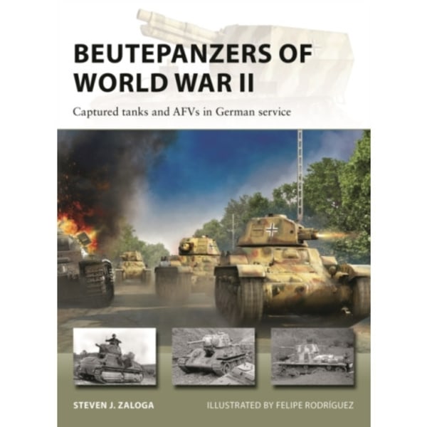 Beutepanzers of World War II (häftad, eng)