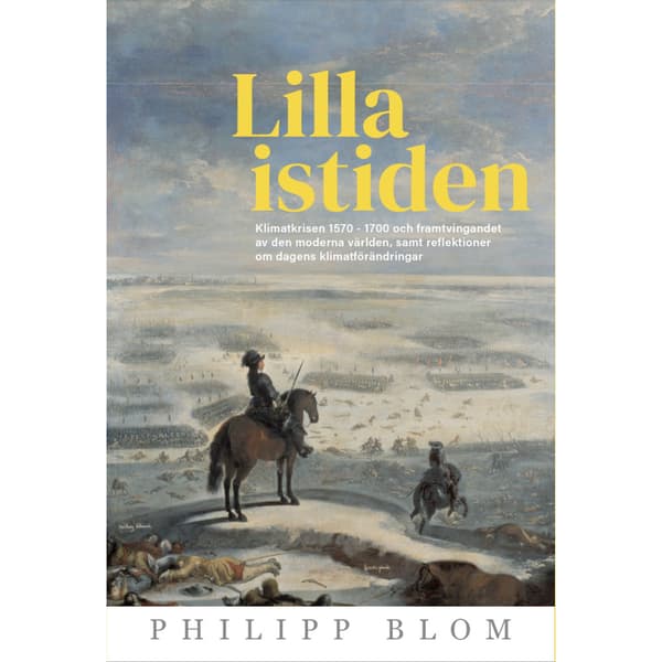 Lilla istiden (inbunden)