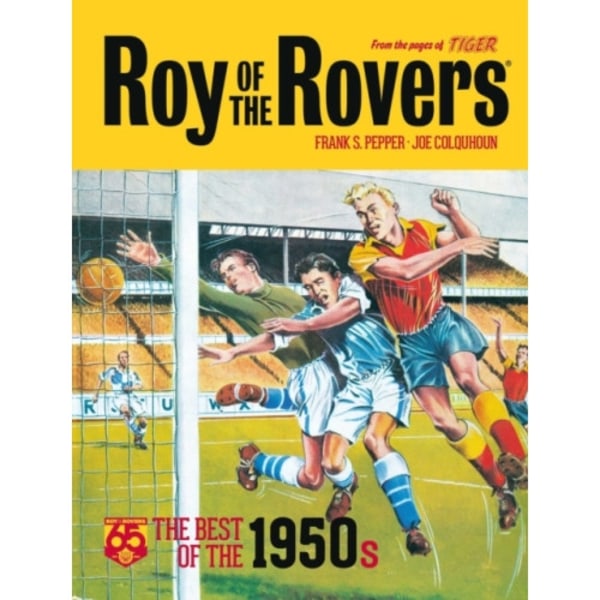 Roy of the Rovers: The Best of the 1950s (inbunden, eng)