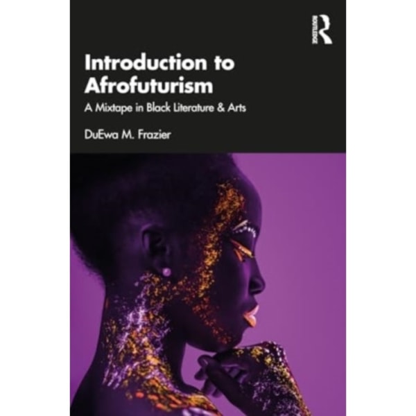 Introduction to Afrofuturism (häftad, eng)