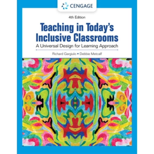 Teaching in Today's Inclusive Classrooms: A Universal Design for Learning Approach (häftad, eng)