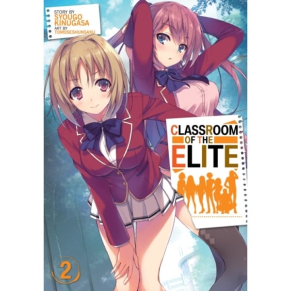 Classroom of the Elite (Light Novel) Vol. 2 (häftad, eng)