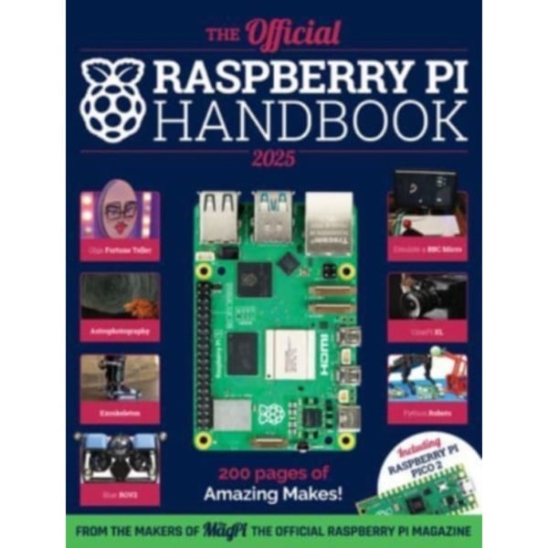 The Official Raspberry Pi Handbook 2025 (häftad, eng)