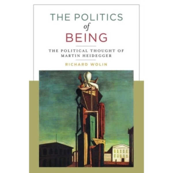 The Politics of Being (häftad, eng)