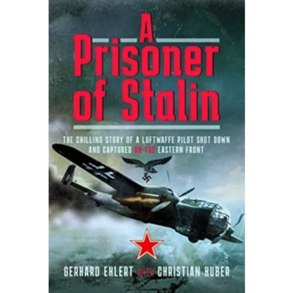 A PRISONER OF STALIN (inbunden, eng)