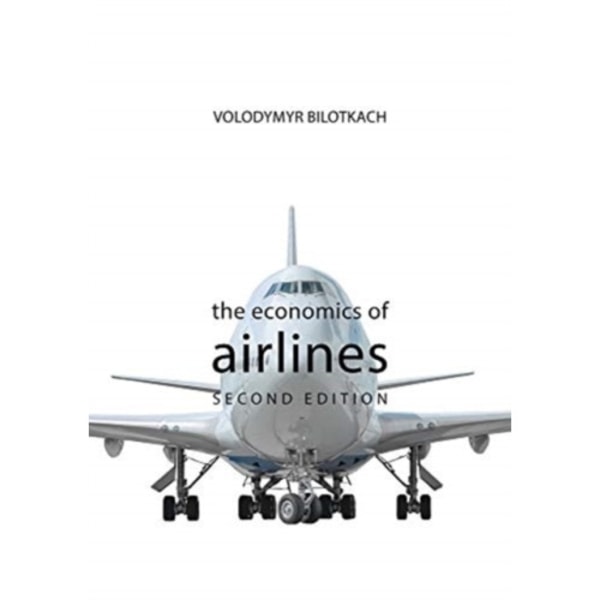 The Economics of Airlines (häftad, eng)