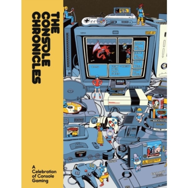 The Console Chronicles (inbunden, eng)